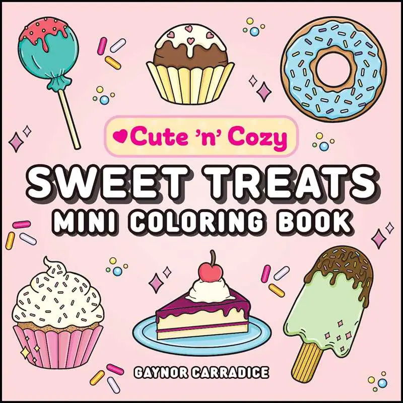 Sweet Treats Mini Coloring Book by: Paperback; 96 pages, English