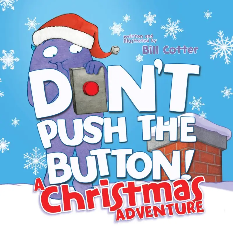 Don't Push the Button! A Christmas Adventure (TP-Pic)