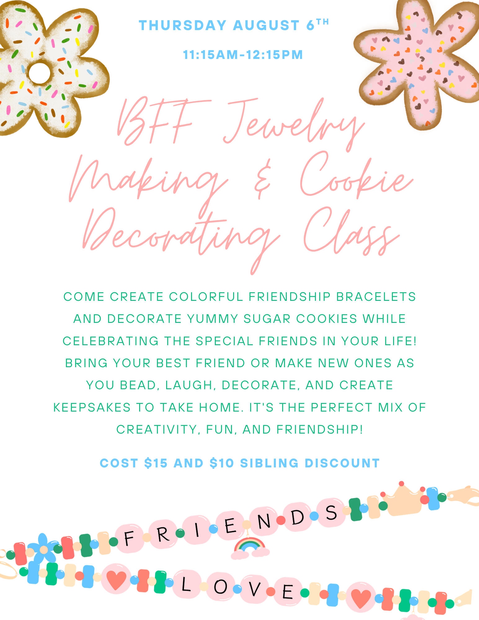 BFF Cookie Decorating & Jewlery Making